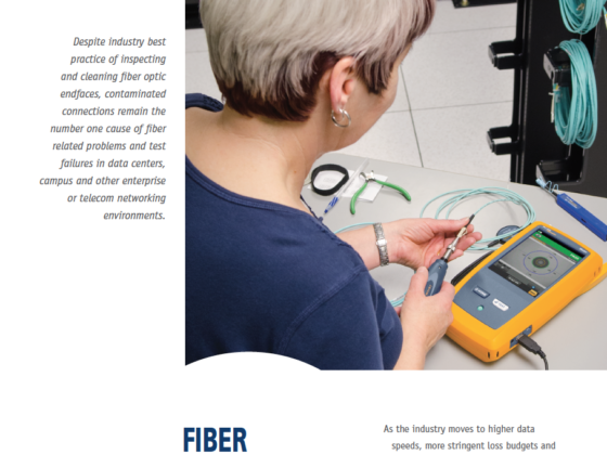 Fiber Contamination, Cleaning & Inspection White Paper.