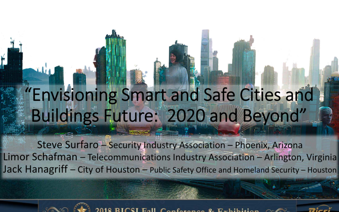 Envisioning Smart & Safe Cities