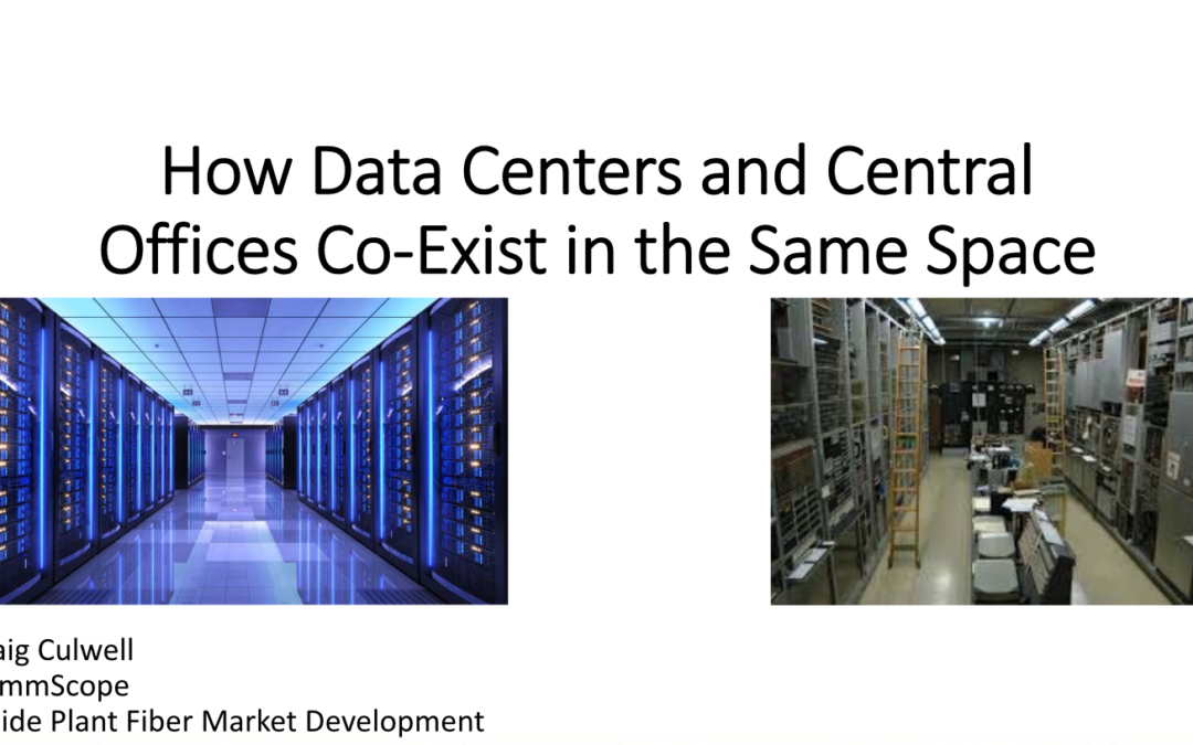 When Data Centers and Central Offices co-exist