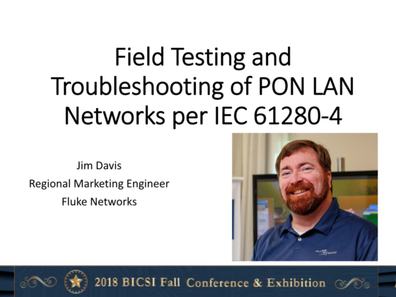 Field Testing and Troubleshooting of PON LAN Networks per IEC 61280-4