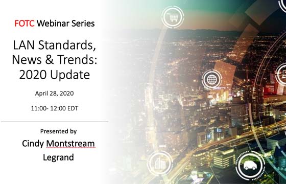 LAN Standards, News & Trends: 2020 Update
