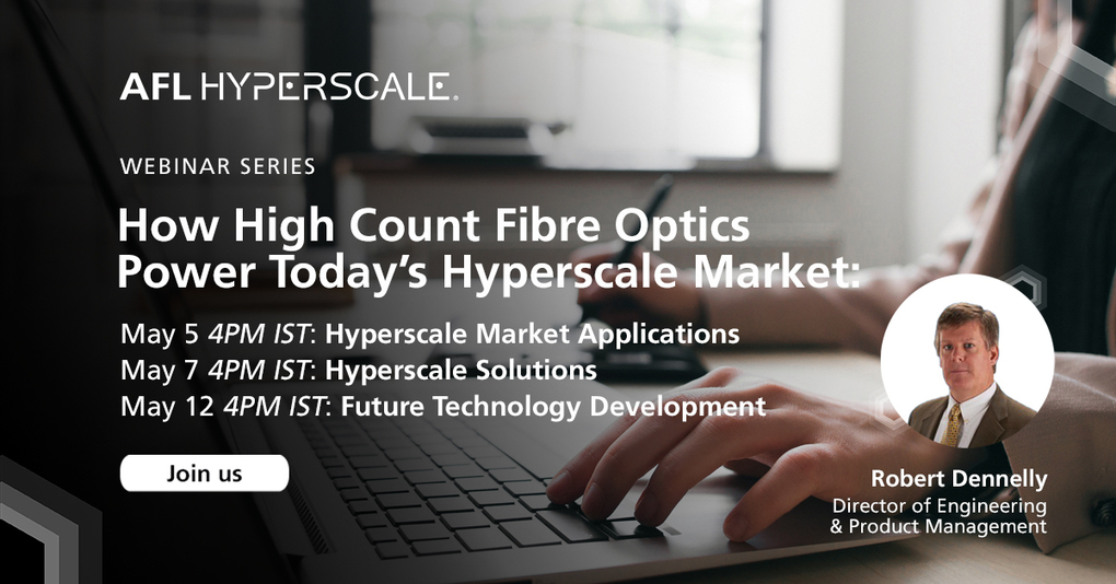 Webinar Series: How High Count Fiber Optics Power Today’s Hyperscale Market