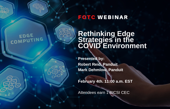 Rethinking Edge Strategies in the COVID Environment