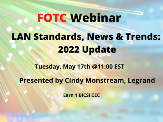 LAN Standards, News & Trends: 2022