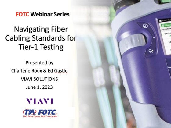 Navigating Fiber Cabling Standards for Tier-1 Testing