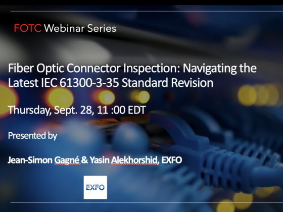 Fiber Optic Connector Inspection: Navigating the Latest IEC 61300-3-35 Standard Revision